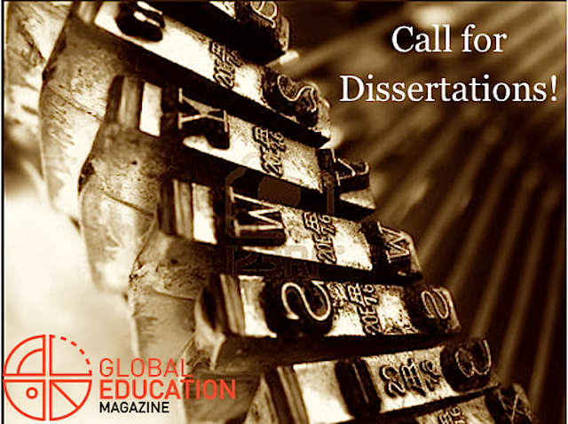 CALL FOR DISSERTATIONS, GLOBAL EDUCATION MAGAZINE